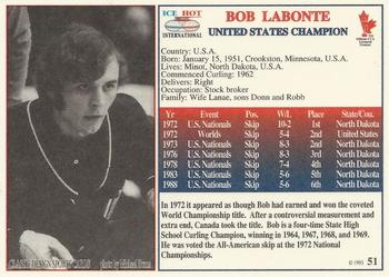 1993 Ice Hot International #51 Bob LaBonte Back